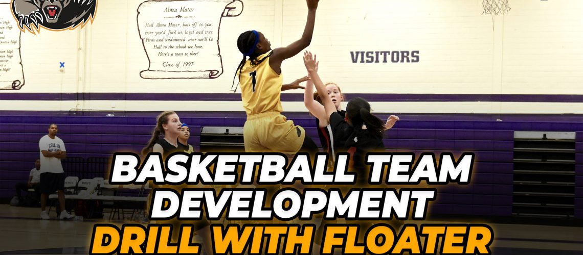 Basketball-Team-Development-Drill-With-Floater